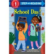 School Day! by Ransom, Candice; Evans, Ashley, 9780593302606