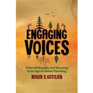 Engaging Voices by Gottlieb, Roger S., 9781602582606