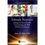 Lifestyle Nutrition by James M. Rippe, 9781003452607
