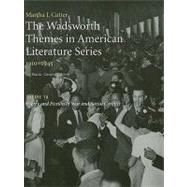 The Wadsworth Themes American Literature Series, 1910-1945 Theme 16 Poetry and Fiction of War and Social Conflict by Parini, Jay; Cutter, Martha J., 9781428262607