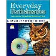 Everyday Mathematics, Grade 5, Student Reference Book by Bell, Max; Dillard, Amy; Isaacs, Andy; McBride, James; UCSMP, 9780076052608