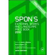 Spon's External Works and Landscape Price Book 2010 by Langdon Davis, 9780415552608