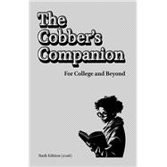 The Cobber's Companion For College and Beyond by Ahmed Afzaal, 9781257812608