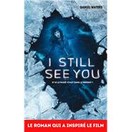 I Still See You by Daniel Waters, 9782016212608