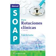 Manual SOAP para rotaciones clnicas by Uzelac, Peter S, 9788418892608