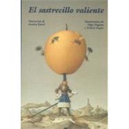 El sastrecillo valiente by Esterl, Arnica, 9789681662608