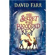 The Secret of the Bloodred Key by Farr, David, 9781665922609