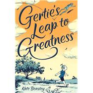 Gertie's Leap to Greatness by Beasley, Kate; Tamaki, Jillian, 9780374302610