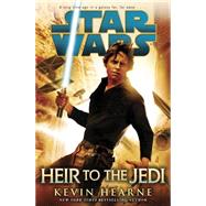 Star Wars: Heir to the Jedi by Hearne, Kevin, 9781780892610