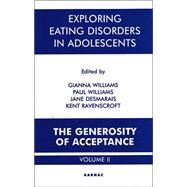 Exploring Eating Disorders in Adolescents by Williams, Gianna, 9781855752610