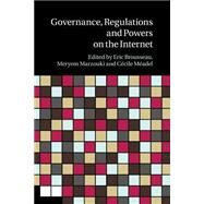 Governance, Regulation and Powers on the Internet by Brousseau, Eric; Marzouki, Meryem; Meadel, Cecile, 9781107502611