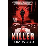 The Killer by Wood, Tom; Hinshelwood, Tom, 9781250062611