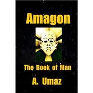 Amagon by Umaz, Anon, 9781478172611