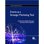 Events As a Strategic Marketing Tool by Gerritsen, Dorothe; van Olderen, Ronald; Hover, Moniek (CON); van Mierlo, Jacco (CON); Rooijackers, Margo (CON), 9781780642611