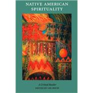 Native American Spirituality by Irwin, Lee, 9780803282612
