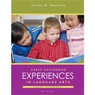 Early Childhood Experiences in Language Arts Early Literacy by Machado, Jeanne M., 9781111832612