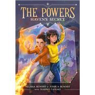 Haven's Secret (The Powers Book 1) by Benoist, Melissa; Benoist, Jessica; Tamaki, Mariko, 9781419752612