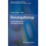 Hematopathology by Crisan, Domnita, 9781607612612