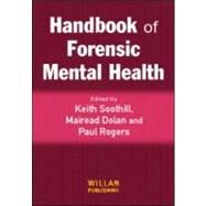 Handbook of Forensic Mental Health by Soothill; Keith, 9781843922612