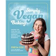 Simply Vegan Baking by Freya Cox, 9780063272613