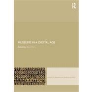 Museums in a Digital Age by Parry; Ross, 9780415402613