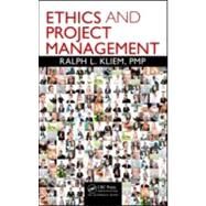 Ethics and Project Management by Kliem, PMP; Ralph L., 9781439852613