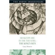 The King's Men by Munro, Lucy; Escolme, Bridget; Karim-cooper, Farah; Holland, Peter; Purcell, Stephen, 9781474262613