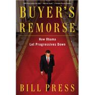 Buyer's Remorse by Press, Bill, 9781476792613