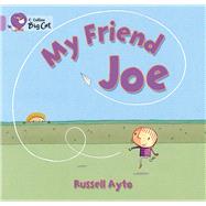 My Friend Joe by Ayto, Russell, 9780007512614