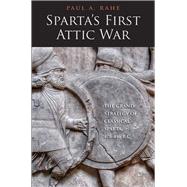 Sparta's First Attic War by Rahe, Paul A., 9780300242614