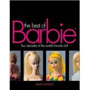 The Best of Barbie by Korbeck, Sharon, 9780873492614
