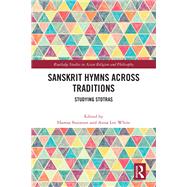 Sanskrit Hymns Across Traditions by Stainton, Hamsa, 9781040532614
