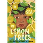 A Sea of Lemon Trees by Mar�a Dolores �guila, 9781250342614