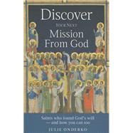 Discover Your Next Mission from God by Onderko, Julie, 9781622822614