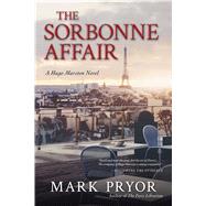 The Sorbonne Affair by PRYOR, MARK, 9781633882614