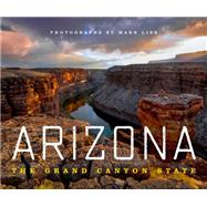 Arizona The Grand Canyon State by Lisk, Mark, 9781641702614