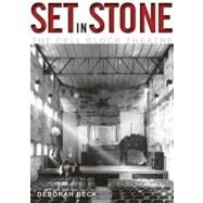 Set in Stone The Cell Block Theatre by Beck, Deborah, 9781742232614