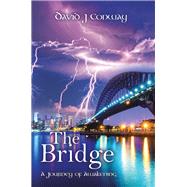 The Bridge by Conway, David J., 9781796002614