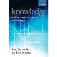 Knowledge Readings in Contemporary Epistemology by Bernecker, Sven; Dretske, Fred I., 9780198752615