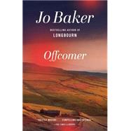 Offcomer by Baker, Jo, 9780804172615