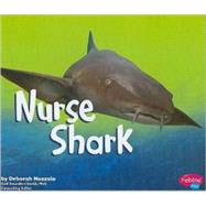 Nurse Shark by Nuzzolo, Deborah, 9781429622615