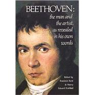 Beethoven The Man and the Artist, As Revealed in His Own Words by Kerst, Friedrich; Krehbiel, H., 9780486212616