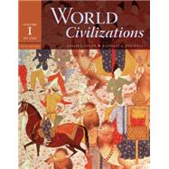 World Civilizations Volume I: To 1700 by Adler, Philip J.; Pouwels, Randall L., 9780495502616