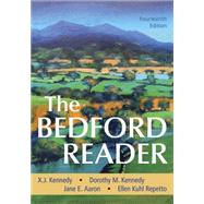 The Bedford Reader 14e & Student Companion for The Bedford Reader 14e by Kennedy, X. J.; Kennedy, Dorothy M.; Aaron, Jane E.; Repetto, Ellen Kuhl, 9781319332617