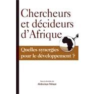 Chercheurs et decideurs d'afeique by Ndiaye, Abdoulaye, 9782869782617