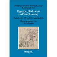 Eigentum, Bodenwert und Visualisierung by Ute Schneider, 9783111132617