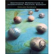 Contending Perspectives in International Political Economy by Nikolaos Zahariadis, 9780155082618