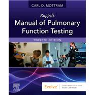 Ruppel's Manual of Pulmonary Function Testing by Mottram, Carl D, 9780323762618