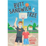 Butt Sandwich & Tree by King, Wesley, 9781665902618