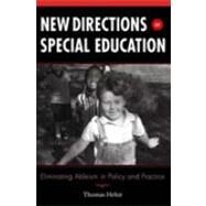 New Directions in Special Education by Hehir, Thomas, 9781891792618